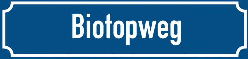 Straßenschild Biotopweg