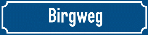 Straßenschild Birgweg
