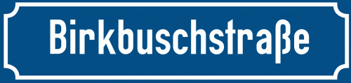 Straßenschild Birkbuschstraße zum kostenlosen Download