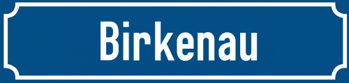 Straßenschild Birkenau