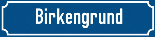 Straßenschild Birkengrund zum kostenlosen Download