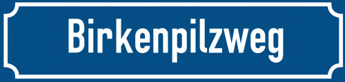 Straßenschild Birkenpilzweg zum kostenlosen Download