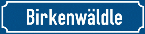 Straßenschild Birkenwäldle zum kostenlosen Download
