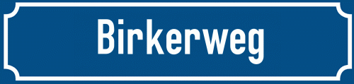 Straßenschild Birkerweg