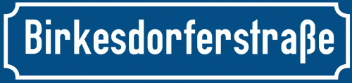 Straßenschild Birkesdorferstraße