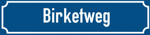 Straßenschild Birketweg