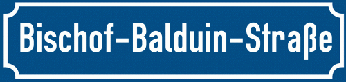 Straßenschild Bischof-Balduin-Straße