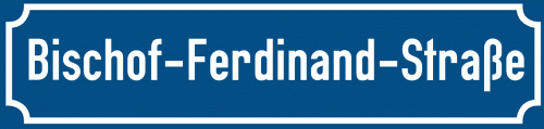 Straßenschild Bischof-Ferdinand-Straße
