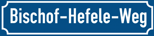Straßenschild Bischof-Hefele-Weg zum kostenlosen Download