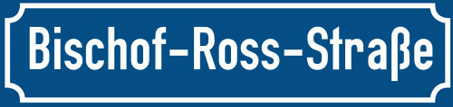 Straßenschild Bischof-Ross-Straße