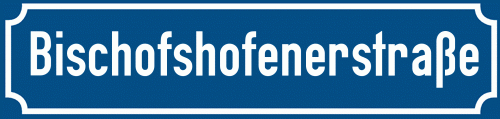 Straßenschild Bischofshofenerstraße