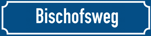 Straßenschild Bischofsweg