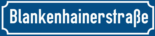 Straßenschild Blankenhainerstraße