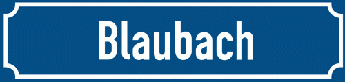Straßenschild Blaubach