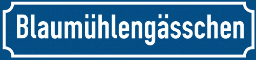 Straßenschild Blaumühlengässchen zum kostenlosen Download