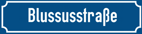 Straßenschild Blussusstraße