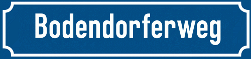 Straßenschild Bodendorferweg