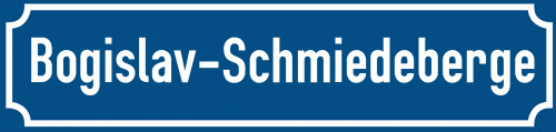 Straßenschild Bogislav-Schmiedeberge