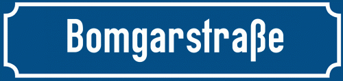 Straßenschild Bomgarstraße zum kostenlosen Download