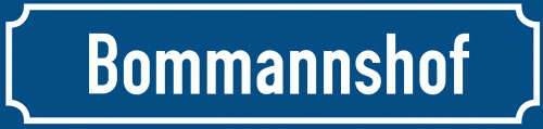 Straßenschild Bommannshof