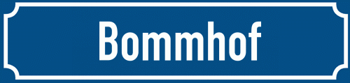 Straßenschild Bommhof