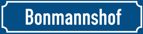 Straßenschild Bonmannshof