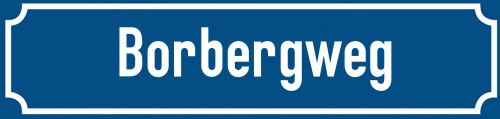 Straßenschild Borbergweg zum kostenlosen Download