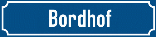 Straßenschild Bordhof