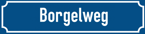 Straßenschild Borgelweg