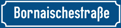 Straßenschild Bornaischestraße