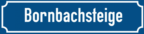 Straßenschild Bornbachsteige
