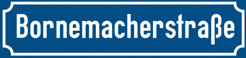 Straßenschild Bornemacherstraße zum kostenlosen Download