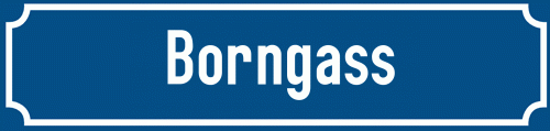 Straßenschild Borngass