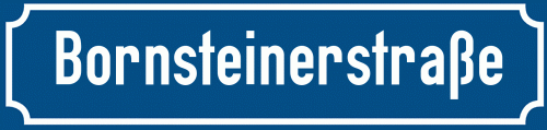 Straßenschild Bornsteinerstraße