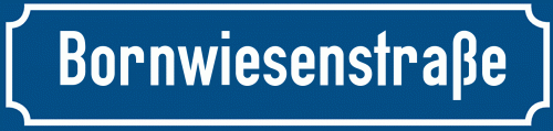Straßenschild Bornwiesenstraße