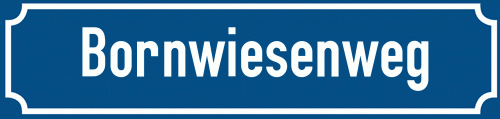 Straßenschild Bornwiesenweg