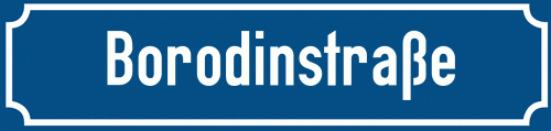 Straßenschild Borodinstraße