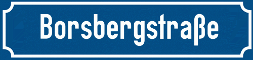 Straßenschild Borsbergstraße