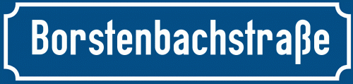 Straßenschild Borstenbachstraße zum kostenlosen Download