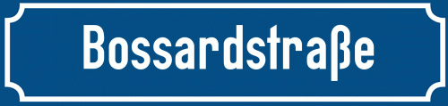 Straßenschild Bossardstraße