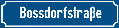 Straßenschild Bossdorfstraße