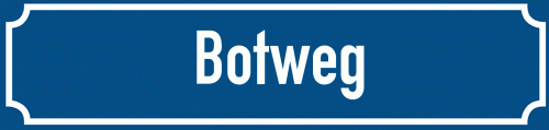 Straßenschild Botweg