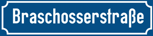 Straßenschild Braschosserstraße zum kostenlosen Download