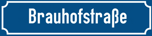 Straßenschild Brauhofstraße