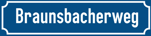 Straßenschild Braunsbacherweg