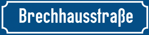 Straßenschild Brechhausstraße