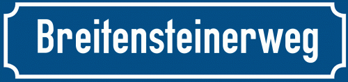 Straßenschild Breitensteinerweg