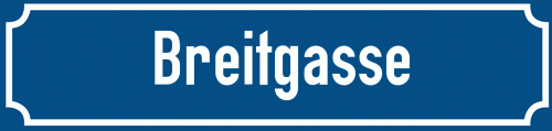 Straßenschild Breitgasse
