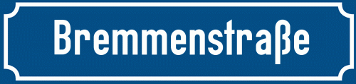 Straßenschild Bremmenstraße zum kostenlosen Download