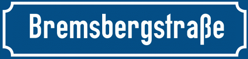 Straßenschild Bremsbergstraße